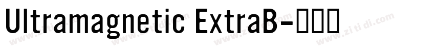 Ultramagnetic ExtraB字体转换